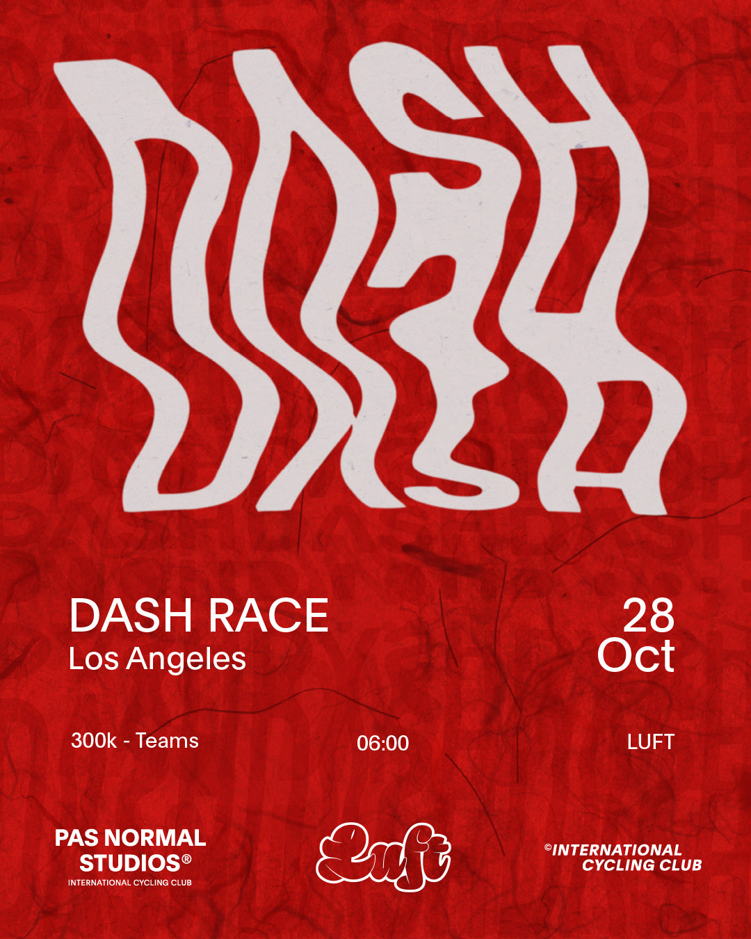 PAS Normal Studios X LUFT : DASH